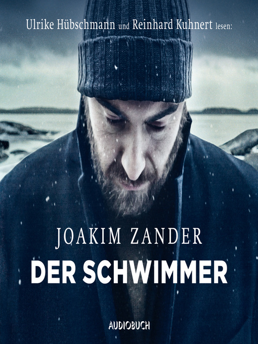 Title details for Der Schwimmer by Joakim Zander - Available